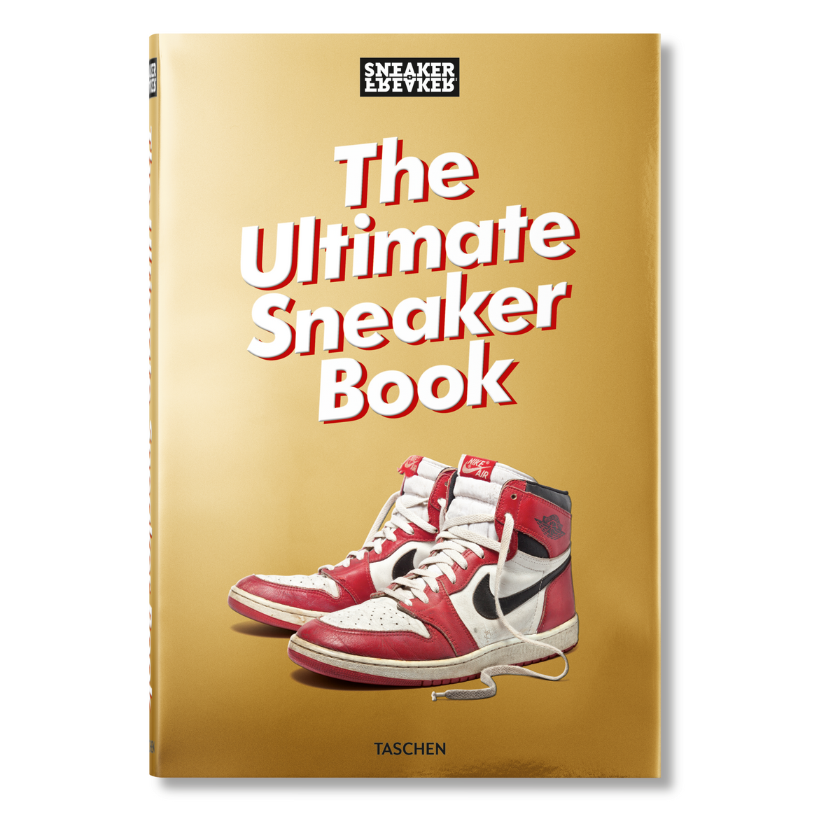 Sneaker Freaker. The Ultimate Sneaker Book (English)