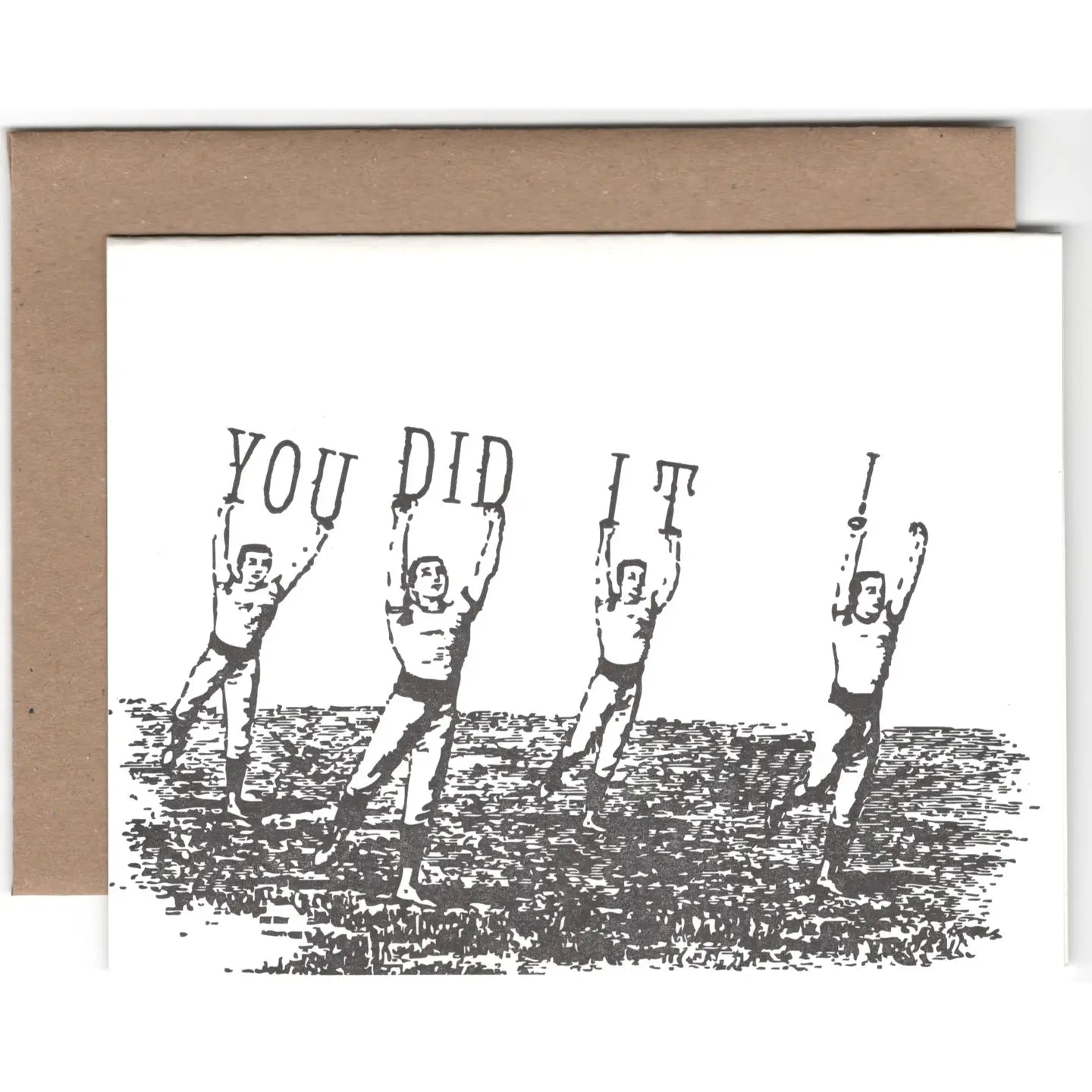 You Did It! - Greeting Card