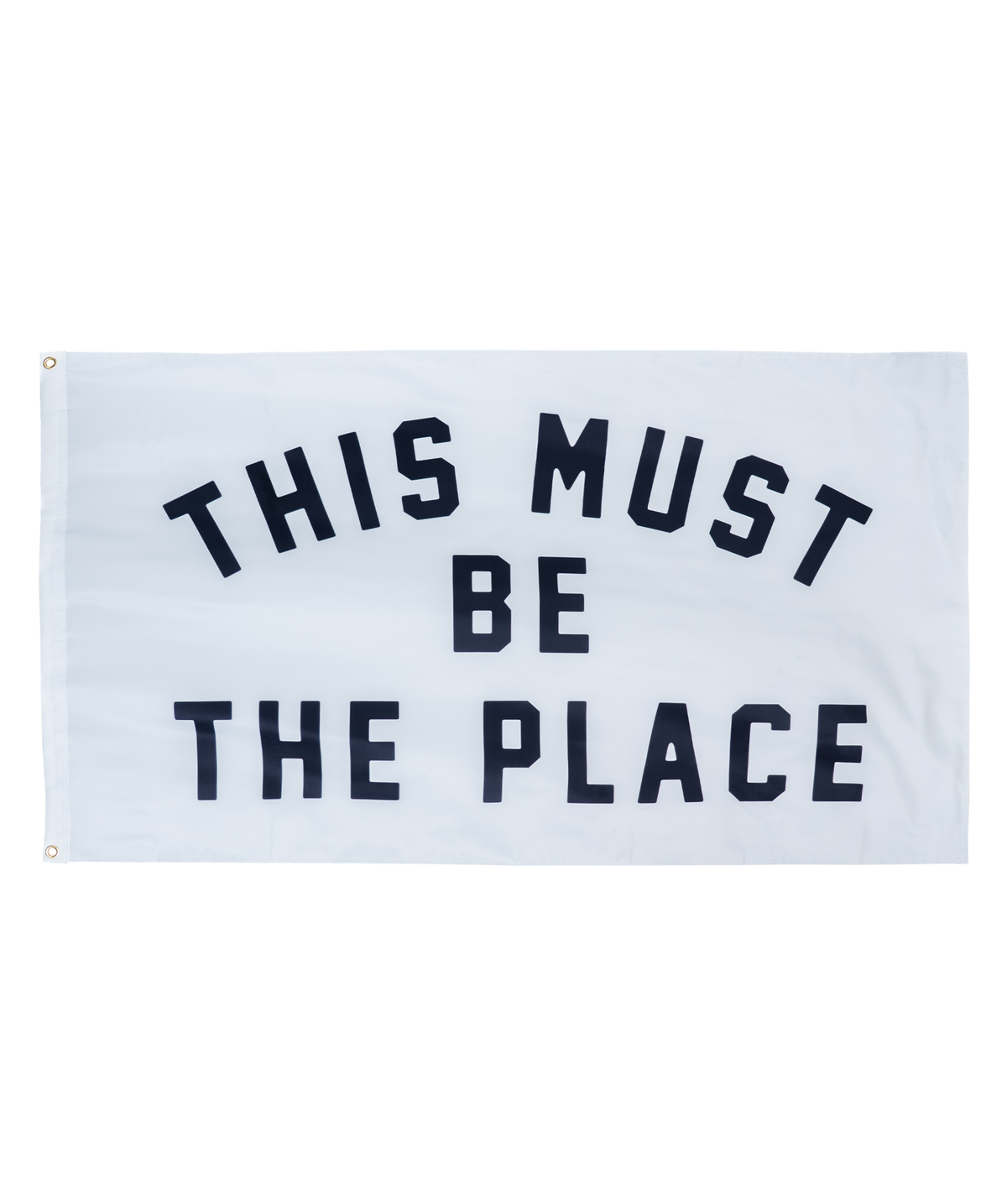This Must Be The Place Outdoor Flag