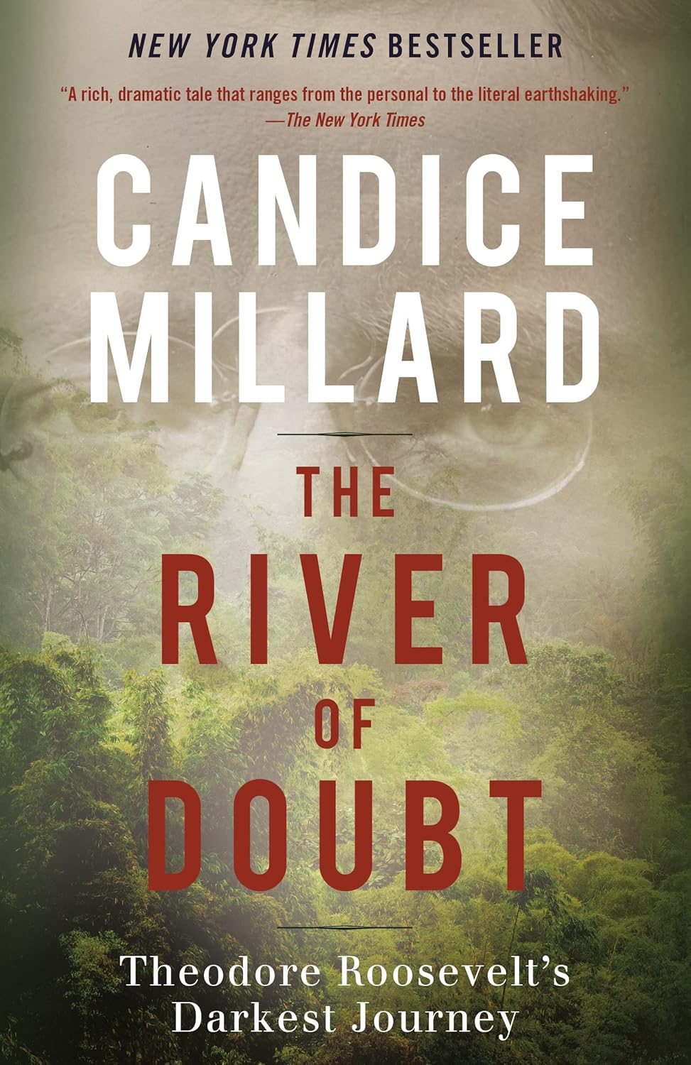The River of Doubt By Candice Millard (Paperback)