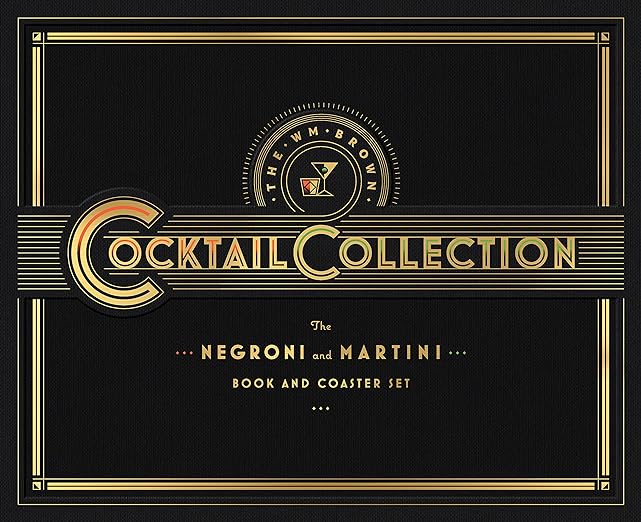 The Wm Brown Cocktail Collection: The Negroni and The Martini: Book and Coaster Set