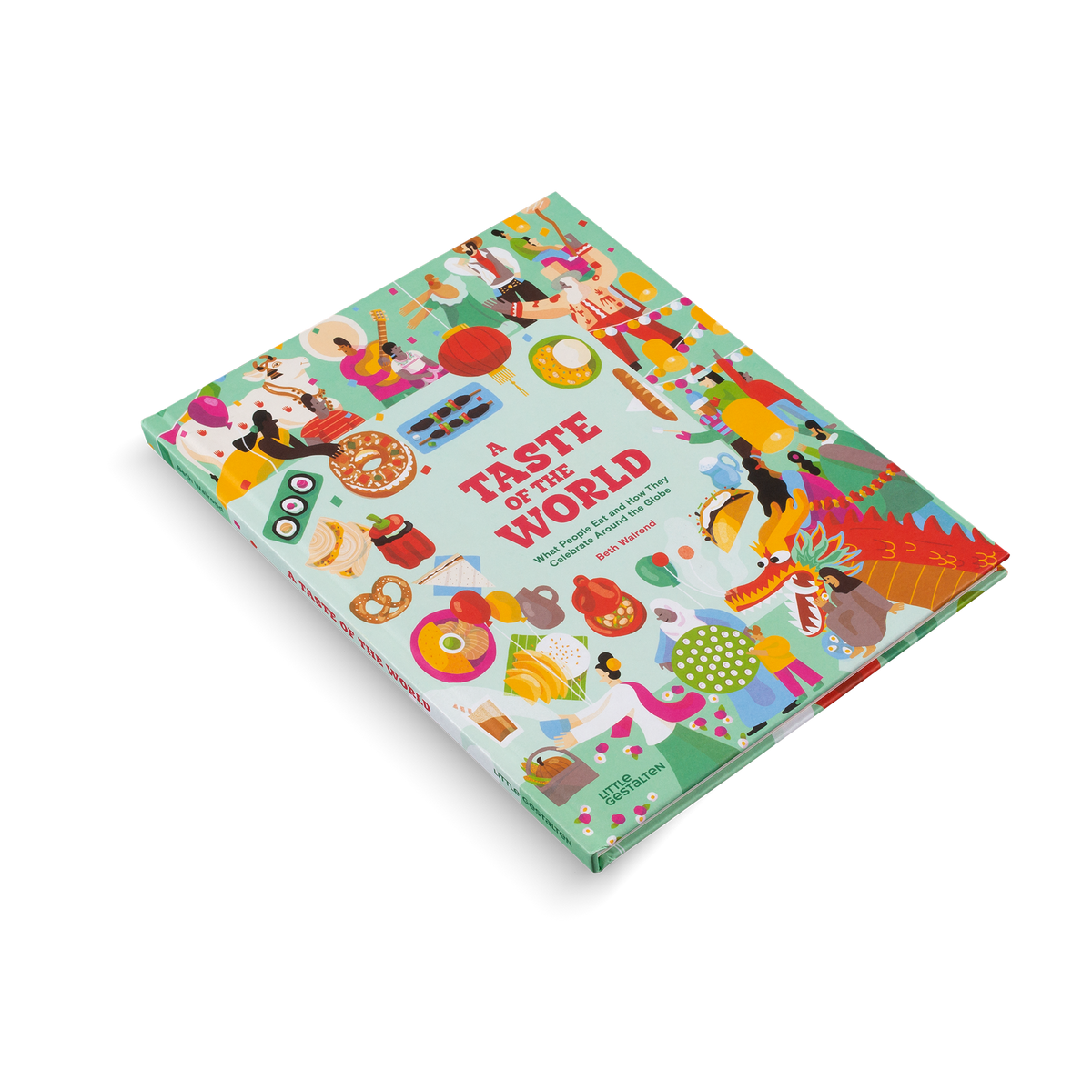 A Taste of the World (New Edition)