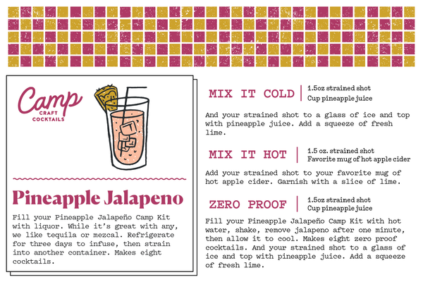 Pineapple Jalapeño Coctail Kit