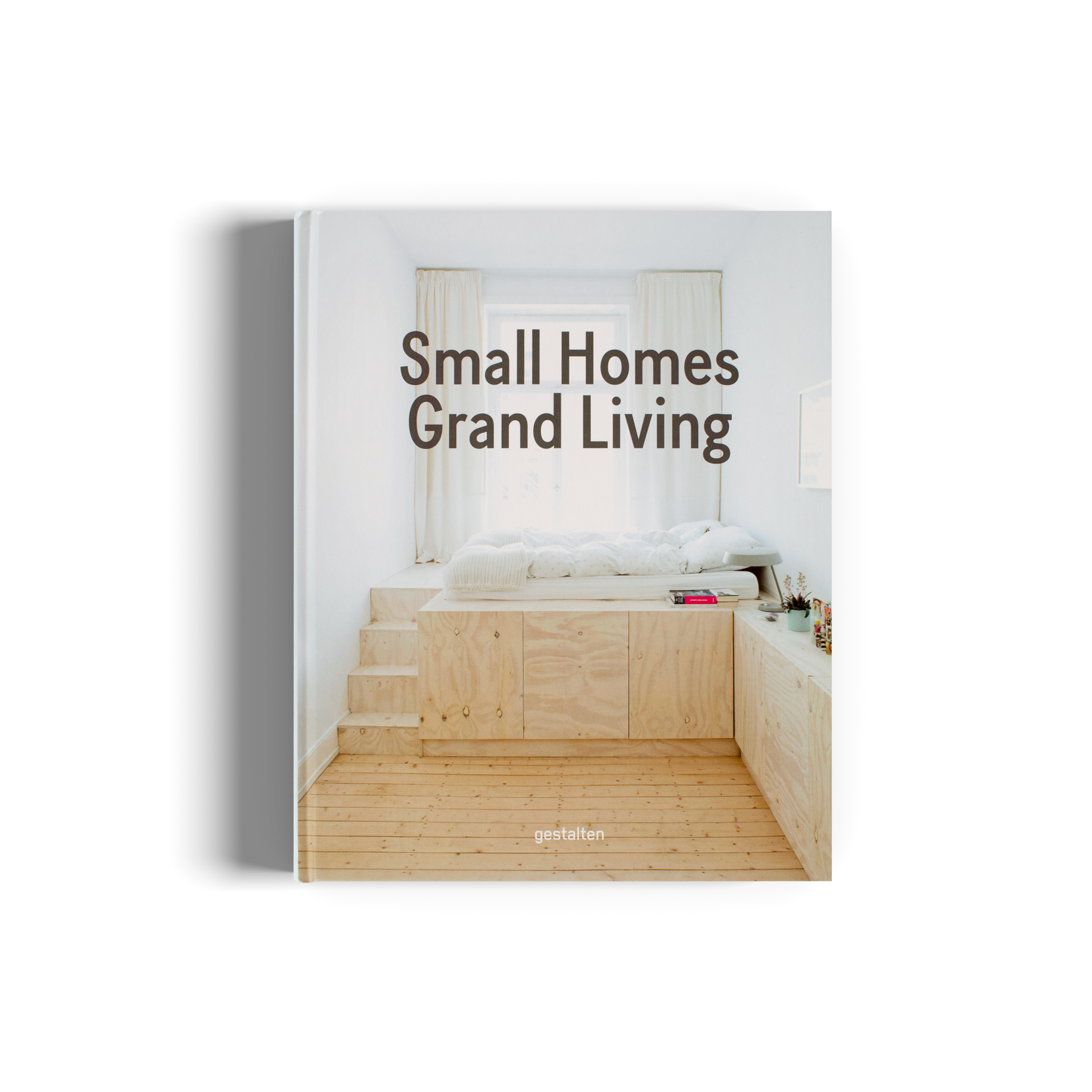 Small Homes, Grand Living