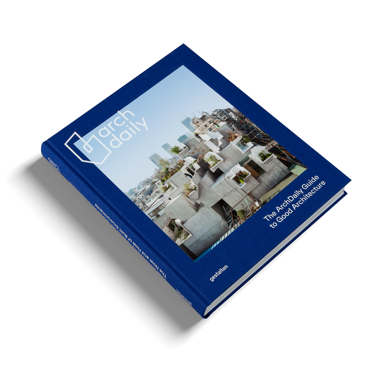The ArchDaily Guide to Good Architecture (Special Edition)