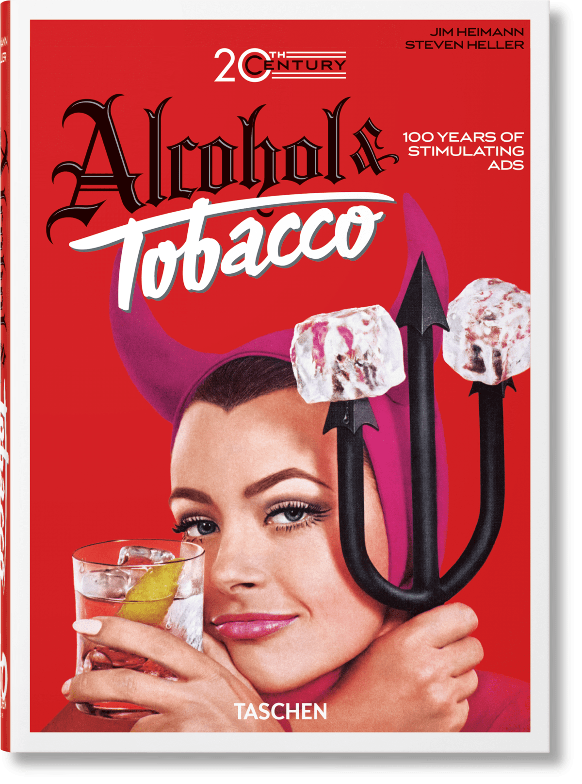20th Century Alcohol & Tobacco Ads. 40th Ed.
