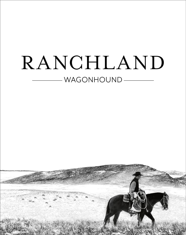 Ranchland: Wagonhound Hardcover