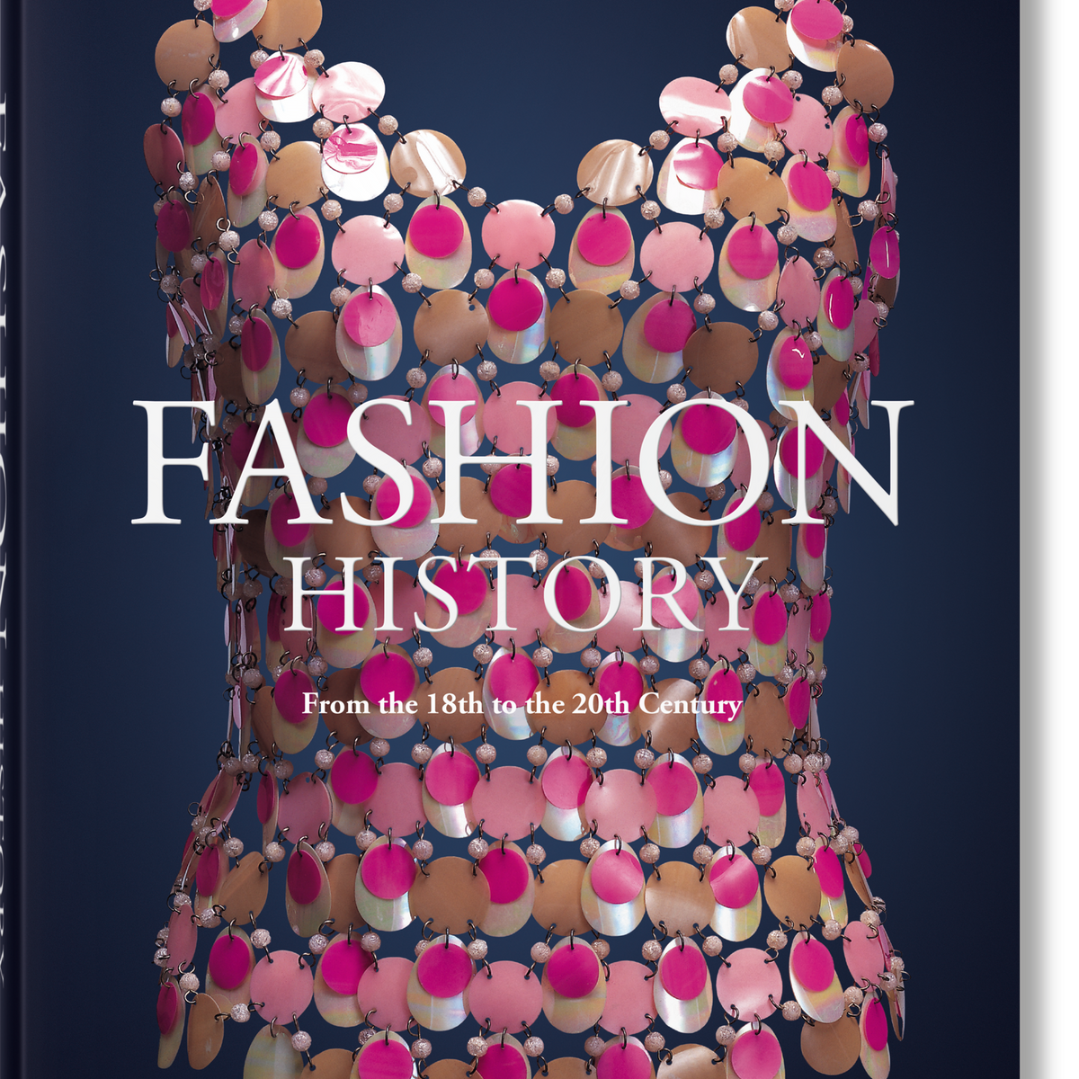 アート・デザイン・音楽 FASHION: 18th to the 20th Century Fashion History from the 18th to the 20th Century (English)