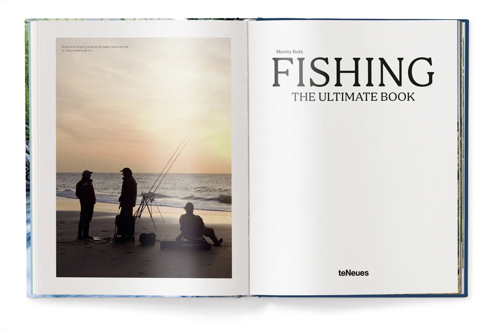 Fishing - The Ultimate Book by Moritz Rott