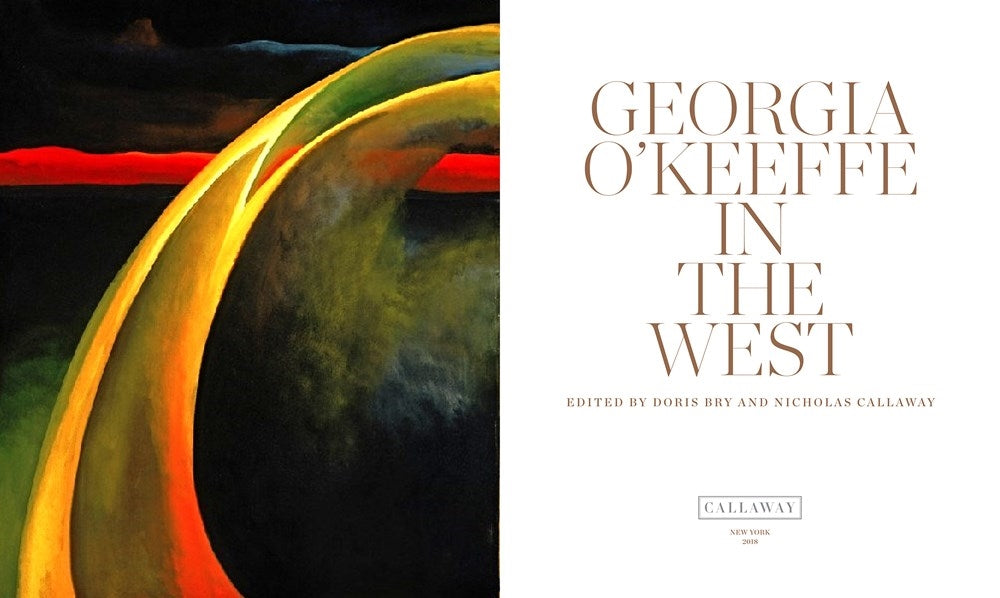 Georgia O'Keefe: In the West