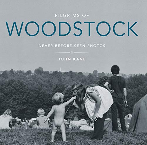 Pilgrims of Woodstock Never-Before-Seen Photos