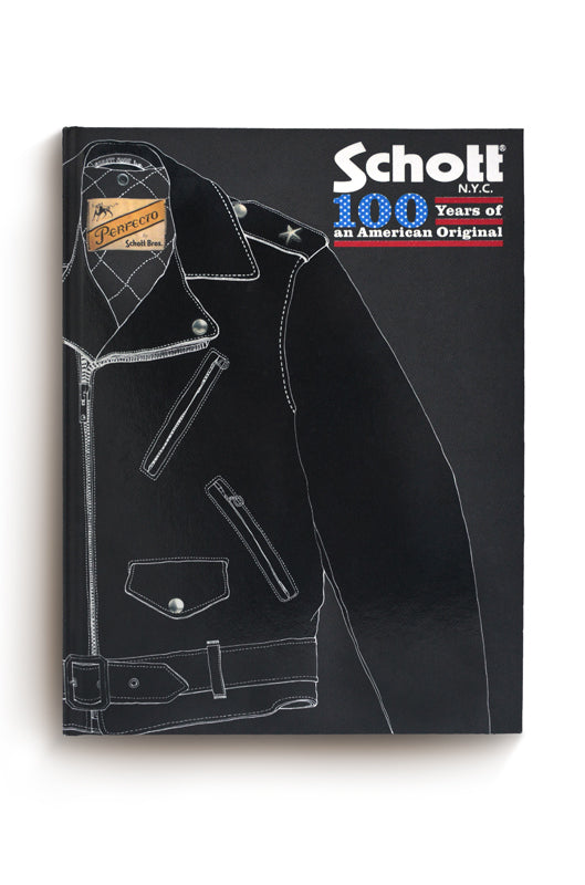 Schott NYC - 100 Years of an American Original