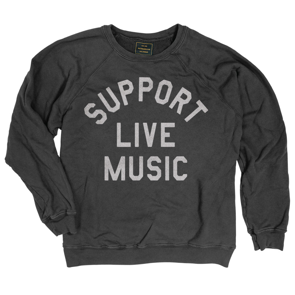 Original Retro Brand Black Label - Support Live Music Sweatshirt